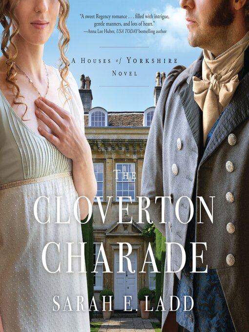 Title details for The Cloverton Charade by Sarah E. Ladd - Wait list